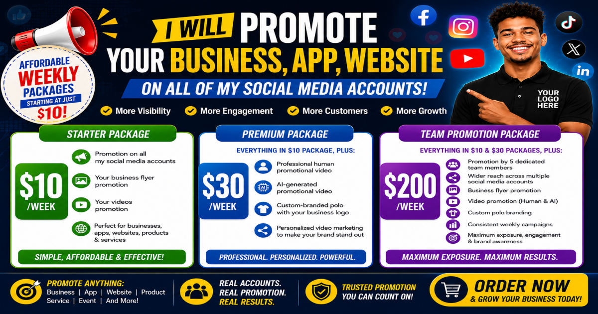 I Will Promote Your Business, App, Website, Videos, and Flyers Across My Social Media Platforms